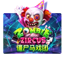 Zombie Zircus - STONEBET88